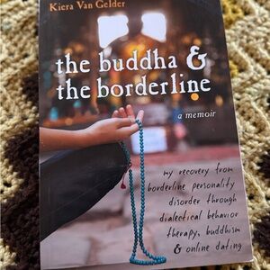 The Buddha & The Borderline — Kiera Van Gelder (Paperback) Book